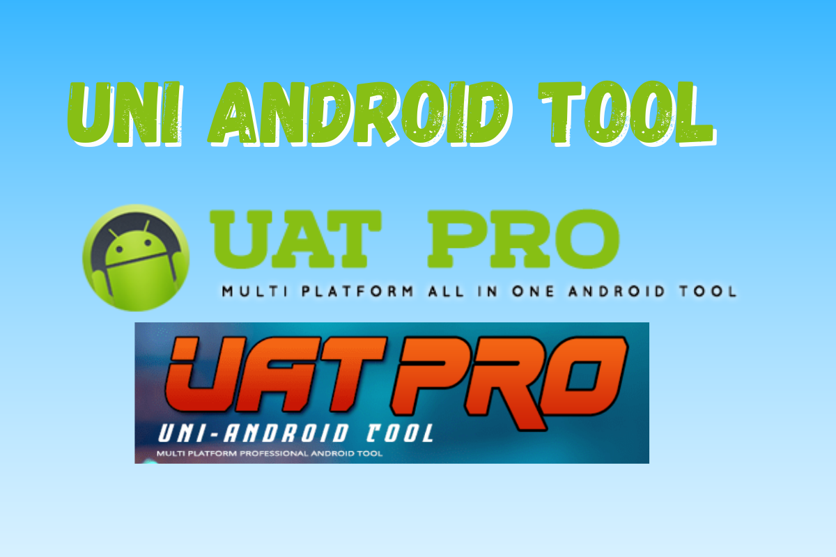 UAT PRO - Uni Android Tool