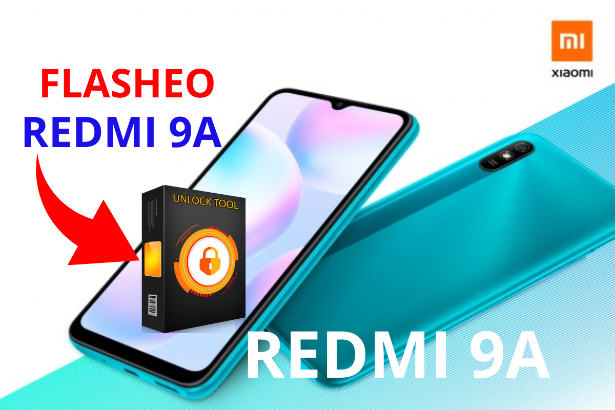Manual para flashear Xiaomi Redmi 9A con Unlocktool